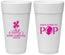 Personalized Baby Shower 24 oz Foam Cups - Shes Going To Pop | 90157