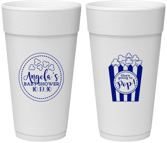 Personalized Baby Shower 24 oz Foam Cups - Shes Going To Pop | 90159