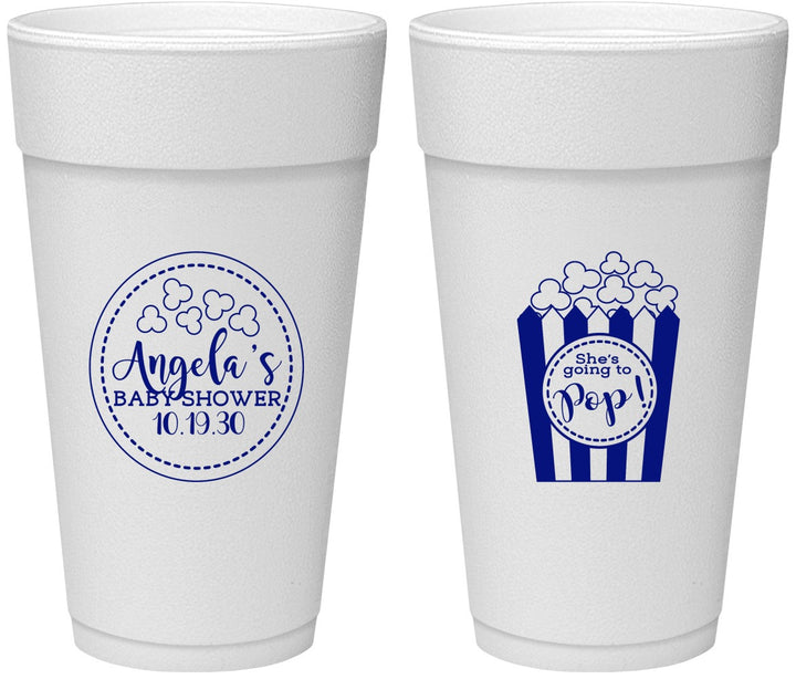 Personalized Baby Shower 24 oz Foam Cups - Shes Going To Pop | 90159