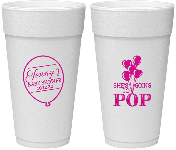 Personalized Baby Shower 24 oz Foam Cups - Shes Going To Pop | 90160