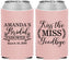 Custom Bridal Shower Neoprene Can Coolers - Kiss The Miss Goodbye | 100017