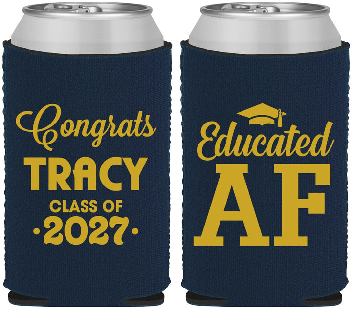 Custom Graduation Neoprene Can Coolers - Class Of 2027 Educated Af | 130015