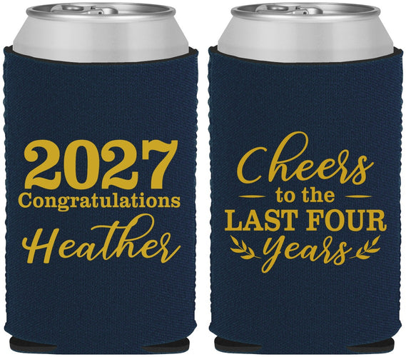Custom Graduation Neoprene Can Coolers - Class Of 2027 Last Four Years | 130023