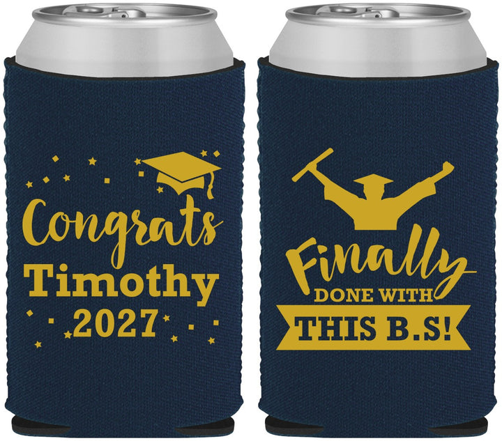Custom Graduation Neoprene Can Coolers - Class Of 2027 Done With Bs | 130025