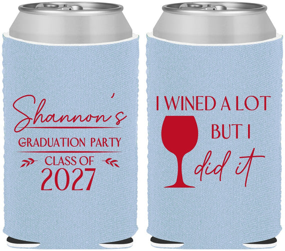 Custom Graduation Neoprene Can Coolers - Class Of 2027 Wined A Lot | 130044