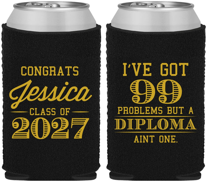 Custom Graduation Neoprene Can Coolers - Class Of 2027 99 Problems | 130047