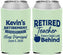 Custom Retirement Neoprene Can Coolers - Teacher | 150022
