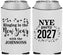 Custom New Years Neoprene Can Coolers - 2027 Ringing In | 170013