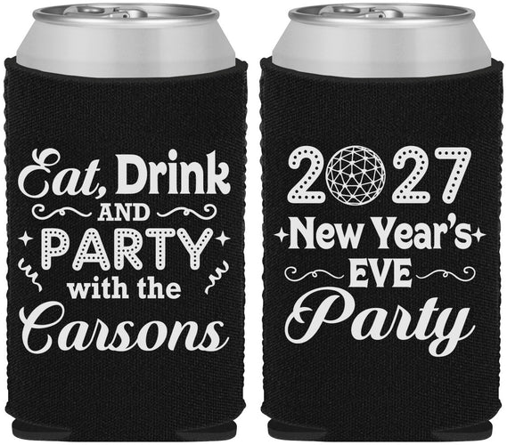 Custom New Years Neoprene Can Coolers - 2027 Eat Drink Party | 170022