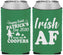 Custom St Patricks Day Neoprene Can Coolers - Irish Af Leprechaun | 200012