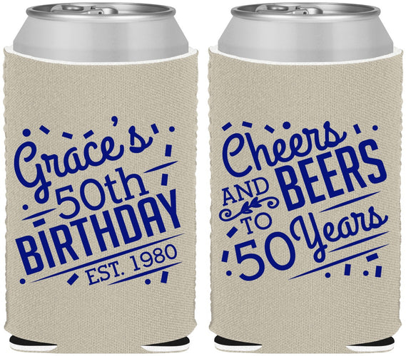 Custom Birthday Neoprene Can Coolers - Cheers Beers To 50 Years | 20003