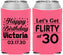 Custom Birthday Neoprene Can Coolers - Flirty At 30 | 20015