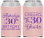 Custom Birthday Neoprene Can Coolers - Cheers To 30 Years | 20041
