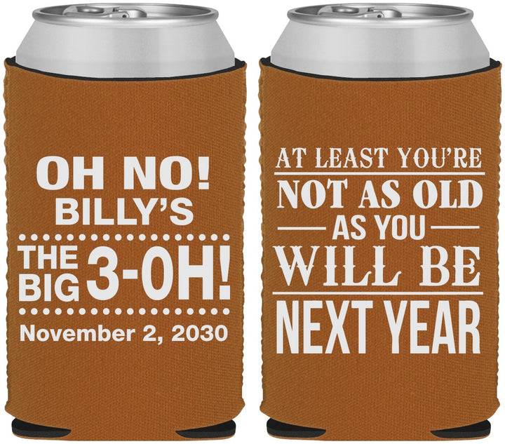 Custom Birthday Neoprene Can Coolers - 30th Big 3 Oh | 20125