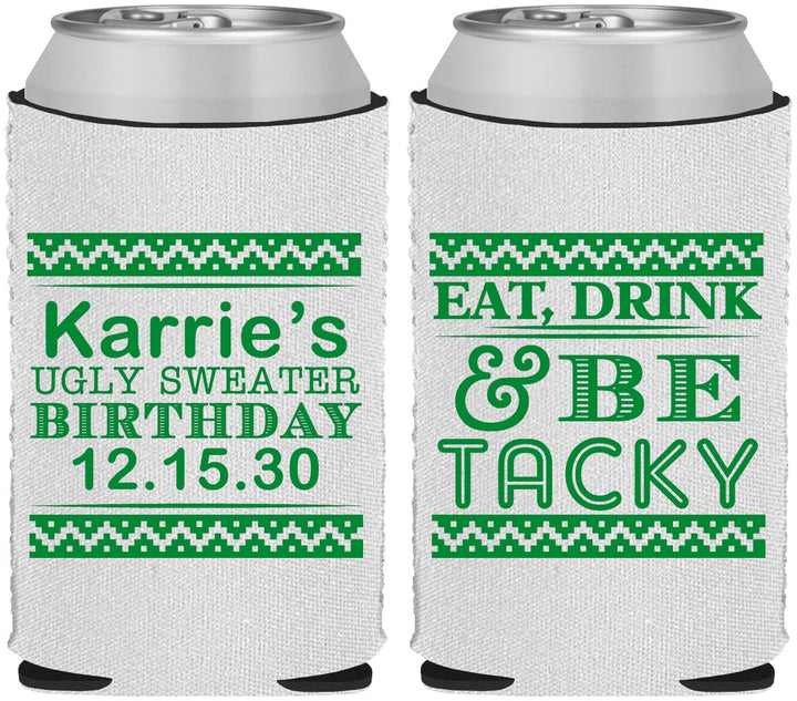 Custom Birthday Neoprene Can Coolers - Christmas Eat Drink Tacky | 20137
