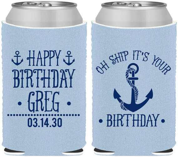 Custom Birthday Neoprene Can Coolers - Oh Ship Nautical | 20238
