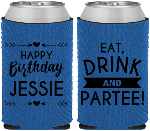 Custom Birthday Neoprene Can Coolers - Eat Drink Partee | 20241