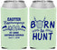 Custom Easter Neoprene Can Coolers - Born To Hunt | 210001