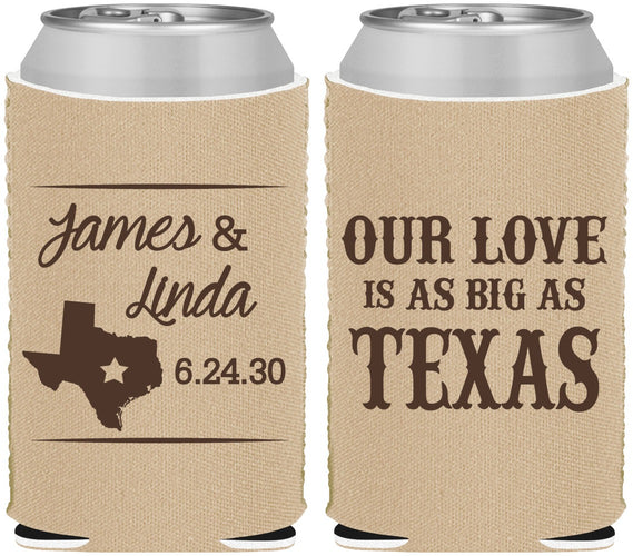 Custom Wedding Neoprene Can Coolers - Our Love Is As Big As Texas | 215