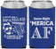 Custom 4th Of July Neoprene Can Coolers - Merica Af | 220031