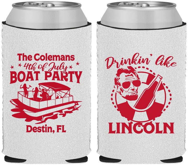 Custom 4th Of July Neoprene Can Coolers - Drinkin Like Lincoln | 220032