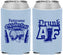 Custom Oktoberfest Neoprene Can Coolers - Drunk Af | 240016