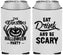 Custom Halloween Neoprene Can Coolers - Eat Drink Be Scary | 250033