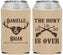 Custom Wedding Neoprene Can Coolers - The Hunt Is Ove | 258