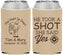 Custom Wedding Neoprene Can Coolers - He Took A Shot She Said Yes | 259