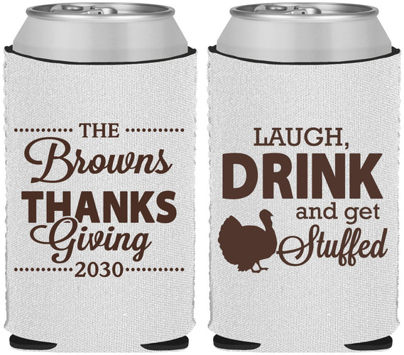 Custom Thanksgiving Neoprene Can Coolers - Laugh Drink Stuffed | 260007