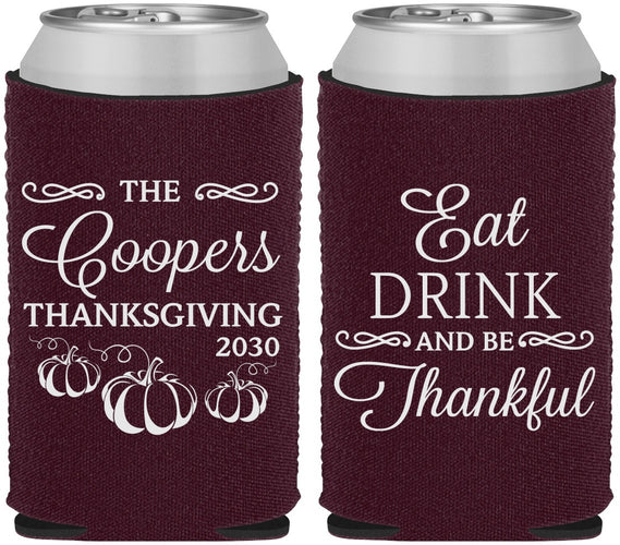 Custom Thanksgiving Neoprene Can Coolers - Eat Drink Thankful | 260009