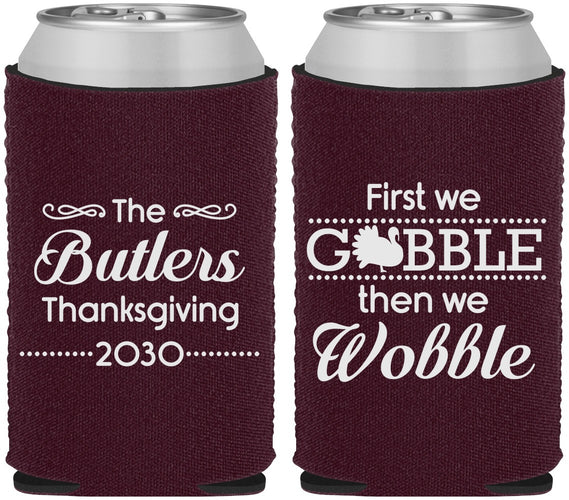 Custom Thanksgiving Neoprene Can Coolers - Gobble Til You Wobble | 260013