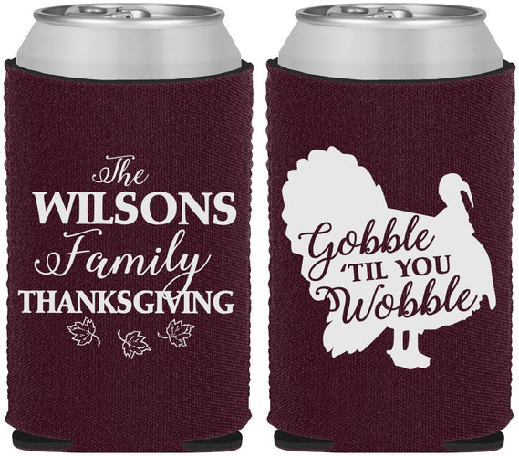 Custom Thanksgiving Neoprene Can Coolers - Gobble Til You Wobble | 260025