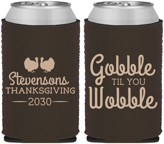 Custom Thanksgiving Neoprene Can Coolers - Gobble Til You Wobble | 260034