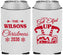 Custom Christmas Neoprene Can Coolers - Lets Get Elfed Up | 280006