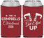 Custom Christmas Neoprene Can Coolers - Lets Get Elfed Up | 280036