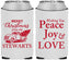 Custom Christmas Neoprene Can Coolers - Peace Joy Love | 280070