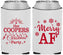 Custom Christmas Neoprene Can Coolers - Merry Af | 280078
