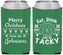 Custom Christmas Neoprene Can Coolers - Eat Drink Tacky | 280081