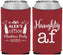 Custom Christmas Neoprene Can Coolers - Naughty Af | 280084