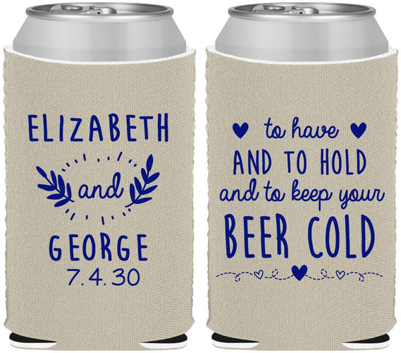 Custom Wedding Neoprene Can Coolers - To Have And To Hold | 281