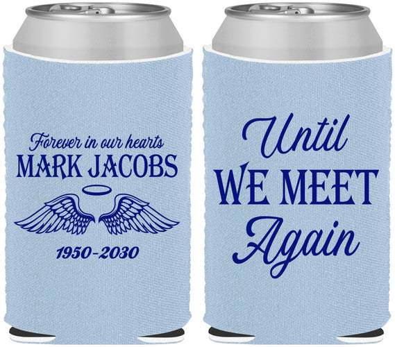 Custom Memorial Neoprene Can Coolers - Until We Meet Again | 310002