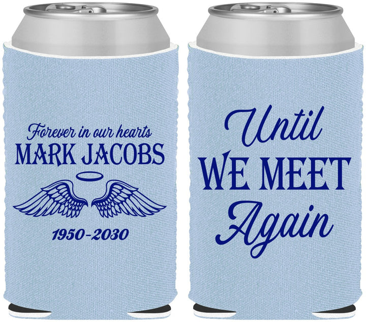 Custom Memorial Neoprene Can Coolers - Until We Meet Again | 310002