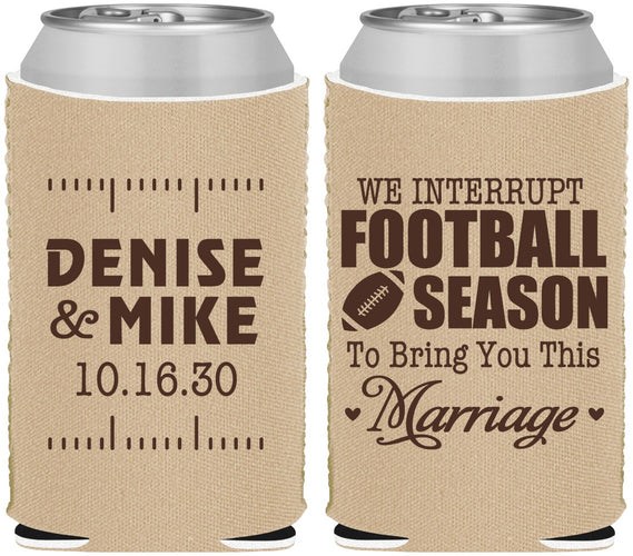 Custom Wedding Neoprene Can Coolers - We Interrupt Football | 314