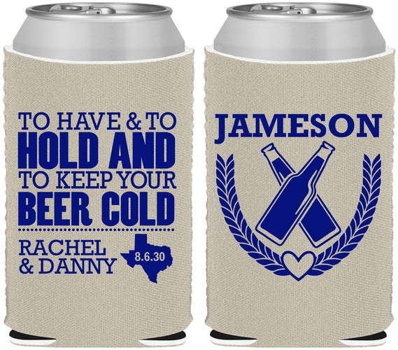 Custom Wedding Neoprene Can Coolers - To Have And To Hold | 379