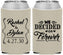 Custom Wedding Neoprene Can Coolers - We Decided On Forever | 386