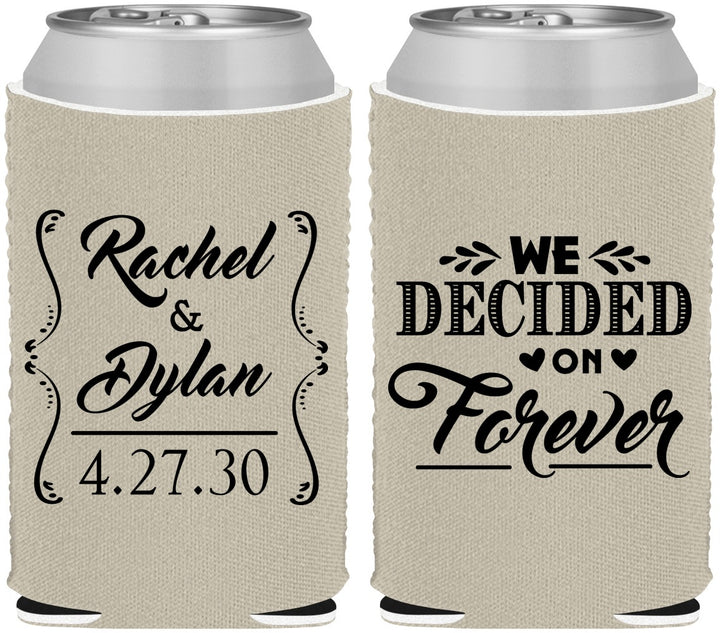 Custom Wedding Neoprene Can Coolers - We Decided On Forever | 386