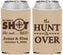 Custom Wedding Neoprene Can Coolers - The Hunt Is Over | 400