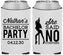 Custom Bachelor Party Neoprene Can Coolers - She Said No Strip Club | 40005