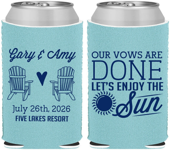 Custom Wedding Neoprene Can Coolers - Vows Are Done Enjoy Sun | 428